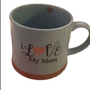 Cup/Mug I Love My Mom